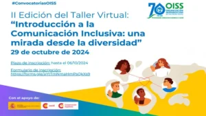 OISS CALL – II Workshop Virtual: “Introdução à Comunicação Inclusiva: uma visão a partir da diversidade” #difusion